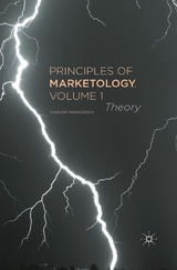 Principles of Marketology, Volume 1 - H. Aghazadeh