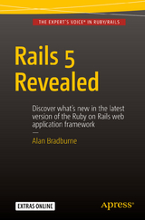 Rails 5 Revealed -  Alan Bradburne