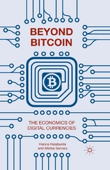 Beyond Bitcoin - Hanna Halaburda, Miklos Sarvary