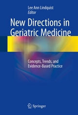 New Directions in Geriatric Medicine - 