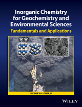 Inorganic Chemistry for Geochemistry and Environmental Sciences - George W. Luther