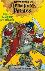 Rise of the Slippery Sea Monster - Gareth P. Jones