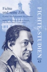 Fichte und seine Zeit - 