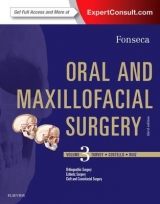 Oral and Maxillofacial Surgery 3e: Volume 3 - Fonseca, Raymond; Marciani, Robert; Turvey, Timothy