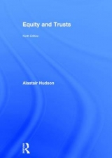 Equity and Trusts - Hudson, Alastair