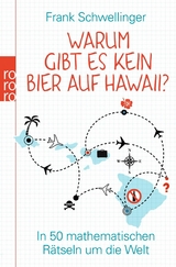 Warum gibt es kein Bier auf Hawaii? -  Frank Schwellinger