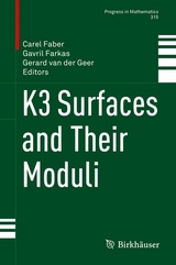 K3 Surfaces and Their Moduli - 