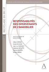 Responsabilités des intervenants de l''immobilier -  Anthemis,  Collectif