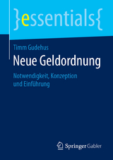 Neue Geldordnung - Timm Gudehus