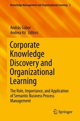 Corporate Knowledge Discovery and Organizational Learning - 