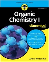 Organic Chemistry I For Dummies -  Arthur Winter