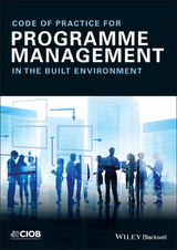 Code of Practice for Programme Management -  CIOB (The Chartered Institute of Building)