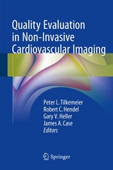 Quality Evaluation in Non-Invasive Cardiovascular Imaging - 