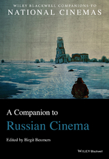 A Companion to Russian Cinema - 