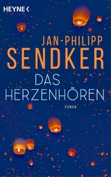 Das Herzenhören -  Jan-Philipp Sendker