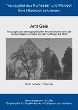 Amt Geis - Bodo Schade, Lothar Ide