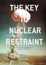 Key to Nuclear Restraint -  Thomas Jonter