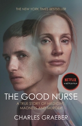 Good Nurse -  Charles Graeber