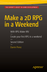 Make a 2D RPG in a Weekend -  Darrin Perez