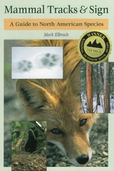 Mammal Tracks & Sign -  Mark Elbroch