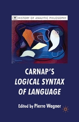 Carnap's Logical Syntax of Language - P. Wagner