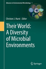 Their World: A Diversity of Microbial Environments - 