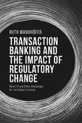 Transaction Banking and the Impact of Regulatory Change - R. Wandhöfer