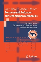 Formeln und Aufgaben zur Technischen Mechanik 4 - Dietmar Gross, Werner Hauger, Jörg Schröder, Ewald Werner