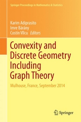 Convexity and Discrete Geometry Including Graph Theory - 