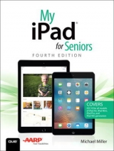 My iPad for Seniors - Miller, Michael