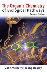 The Organic Chemistry of Biological Pathways - McMurry, John E.