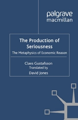 The Production of Seriousness - C. Gustafsson