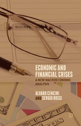 Economic and Financial Crises - A. Cencini, S. Rossi