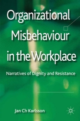 Organizational Misbehaviour in the Workplace - Jan Ch Karlsson