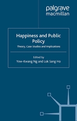 Happiness and Public Policy - Lok Sang Ho