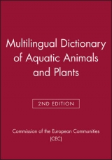 Multilingual Dictionary of Aquatic Animals and Plants - Commission of the European Communities (CEC)