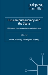 Russian Bureaucracy and the State - 