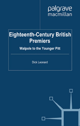 Eighteenth-Century British Premiers - D. Leonard