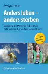 Anders leben - anders sterben - Evelyn Franke