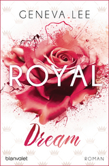 Royal Dream -  Geneva Lee