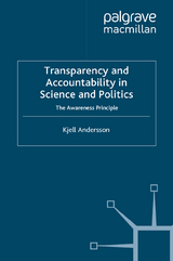 Transparency and Accountability in Science and Politics - K. Andersson