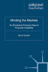 Minding the Markets - D. Tuckett