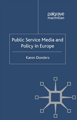 Public Service Media and Policy in Europe - K. Donders