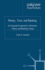 Money, Trust, and Banking - G. Schaefer