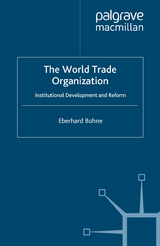 The World Trade Organization - E. Bohne