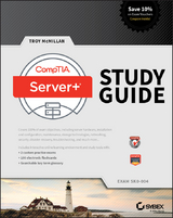 CompTIA Server+ Study Guide - Troy McMillan