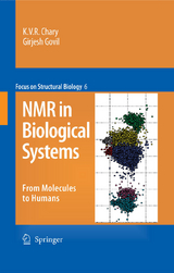 NMR in Biological Systems -  K.V.R. Chary,  Girjesh Govil