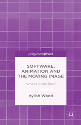 Software, Animation and the Moving Image - A. Wood