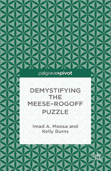 Demystifying the Meese-Rogoff Puzzle - I. Moosa, K. Burns