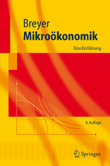 Mikroökonomik -  Friedrich Breyer